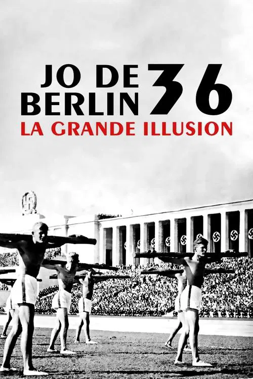 JO de Berlin 36, la grande illusion movie poster