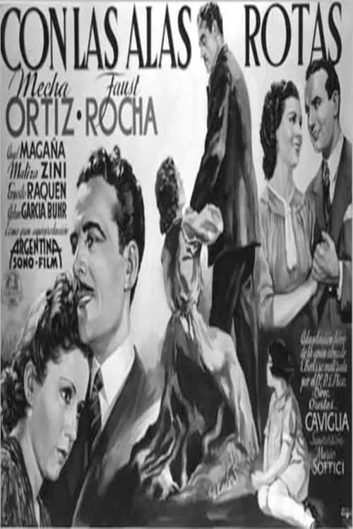 Poster do filme Con las alas rotas