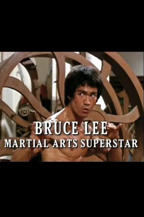 Bruce Lee: Martial Arts Superstar movie poster