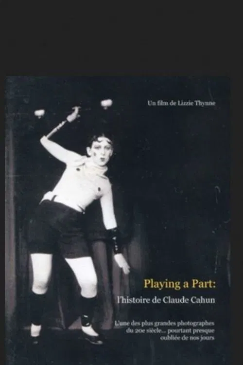 Playing a Part: The Story of Claude Cahun movie poster
