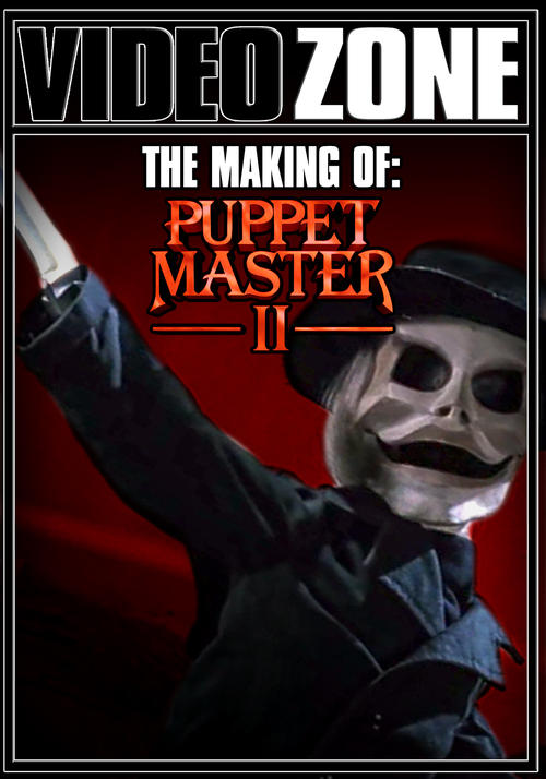 Videozone: The Making of "Puppet Master II" movie poster
