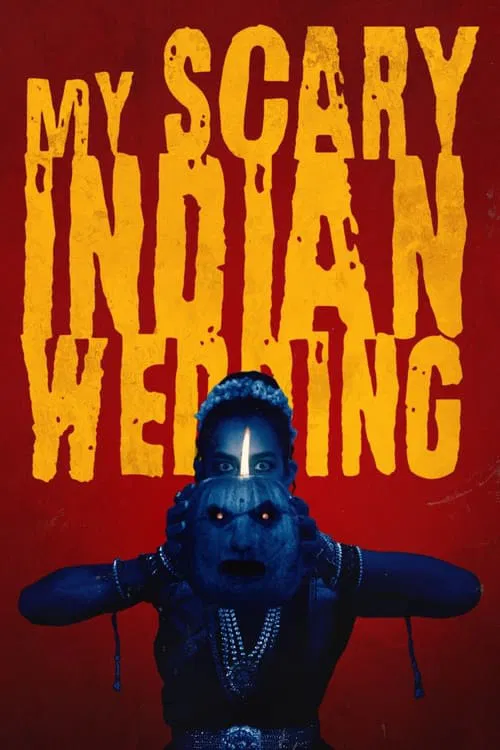 My Scary Indian Wedding movie poster