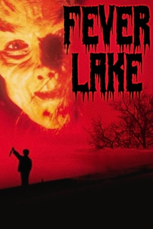 Fever Lake movie poster