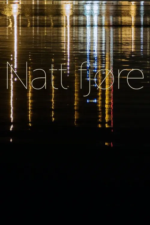 Natt fjøre movie poster