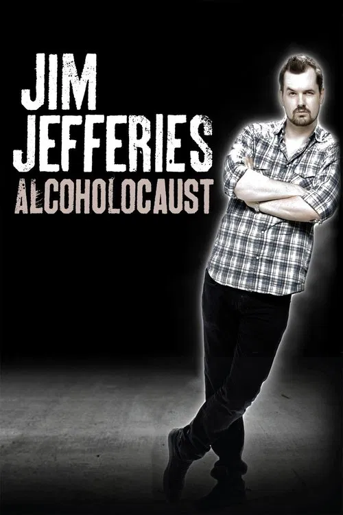 Jim Jefferies: Alcoholocaust movie poster