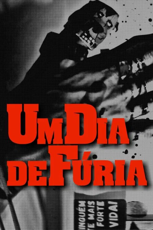 Um Dia de Fúria movie poster