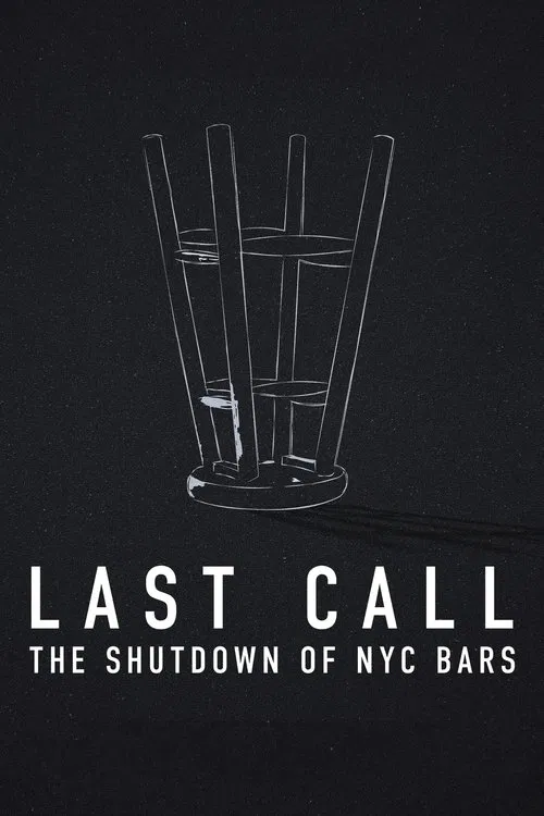 Last Call: The Shutdown of NYC Bars movie poster