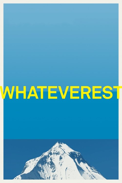 Whateverest movie poster
