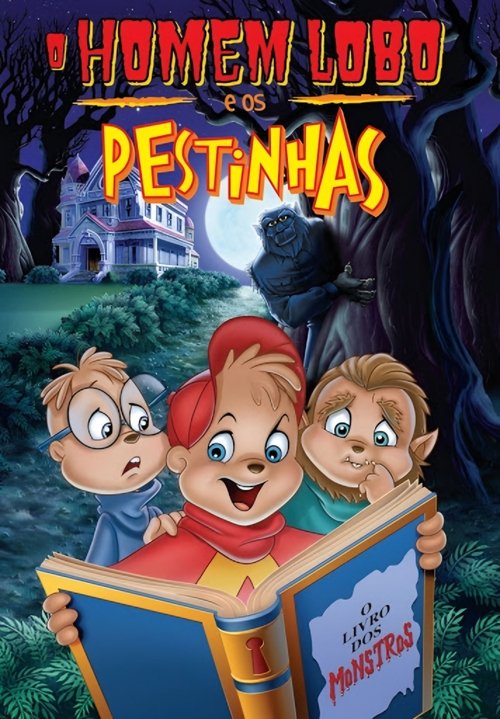Poster do filme O Homem Lobo e os Pestinhas