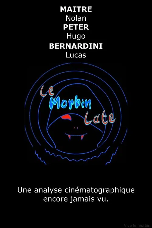 Le Morbin Late tv show poster