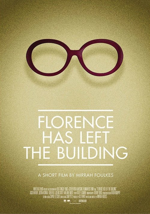 Florence Has Left the Building movie poster