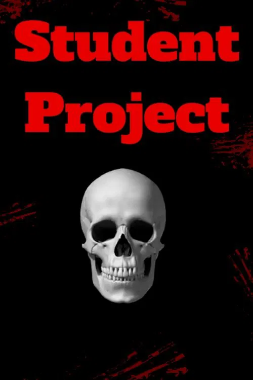 Student Project movie poster