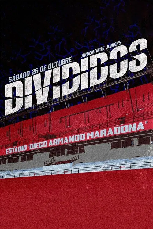 Poster do filme Divididos - Estadio Argentinos Juniors