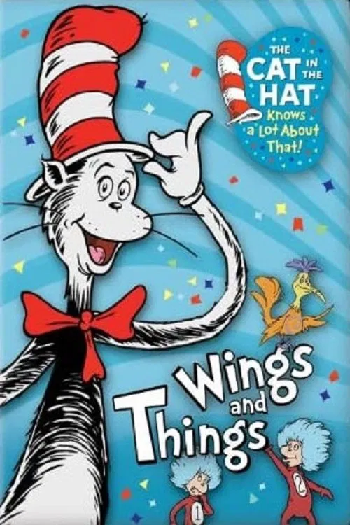 The Cat in the Hat Knows a Lot about That!: Wings and Things movie poster
