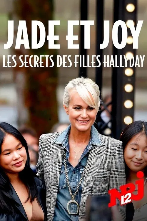 Jade et Joy : les secrets des filles Hallyday movie poster