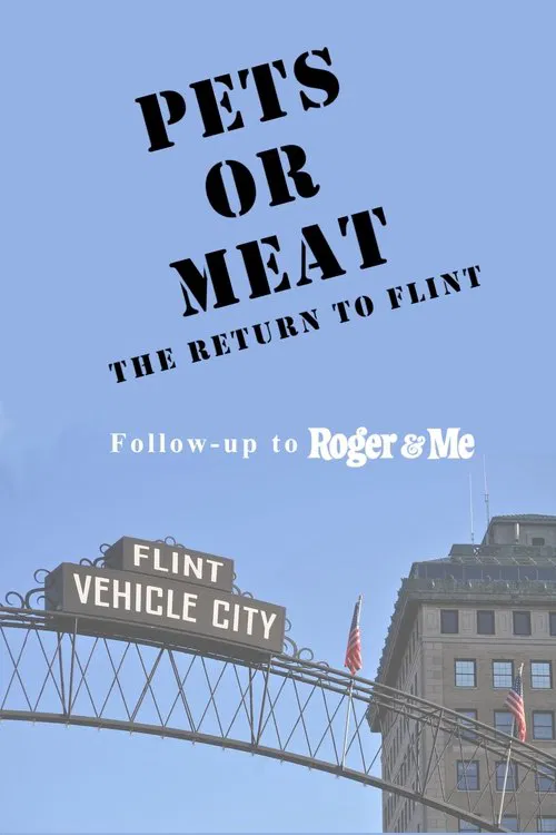 Pets or Meat: The Return to Flint movie poster