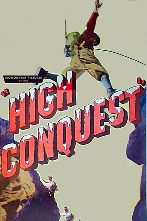 Poster do filme High Conquest