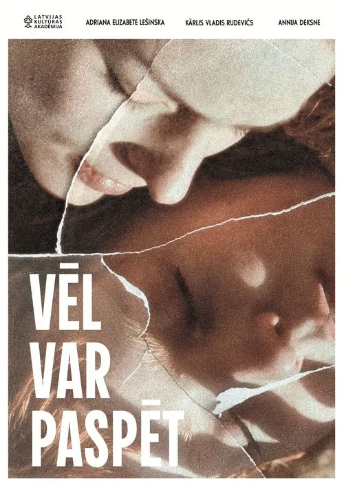 Vēl var paspēt movie poster