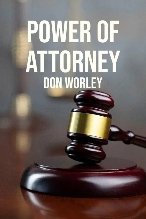 Power of Attorney: Don Worley tv show poster