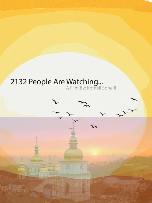 2132 People are Watching movie poster