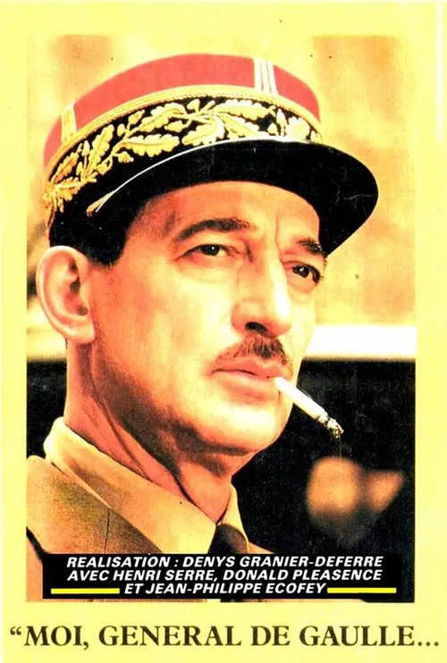 Moi, général de Gaulle movie poster