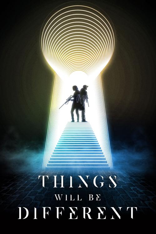 Things Will Be Different movie poster