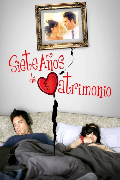 7 años de matrimonio movie poster