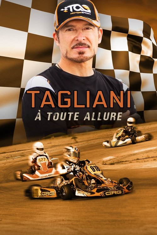 Tagliani : À toute allure tv show poster