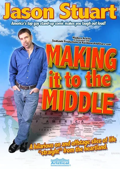 Jason Stuart: Making It to the Middle movie poster