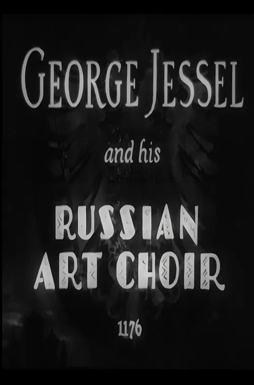 George Jessel and His Russian Art Choir movie poster