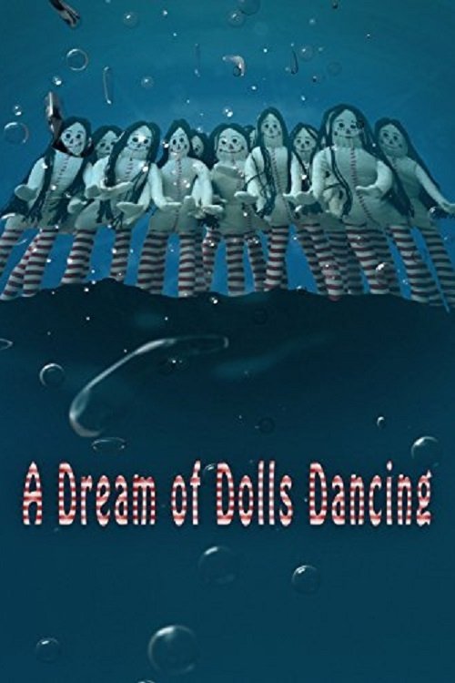A Dream of Dolls Dancing movie poster