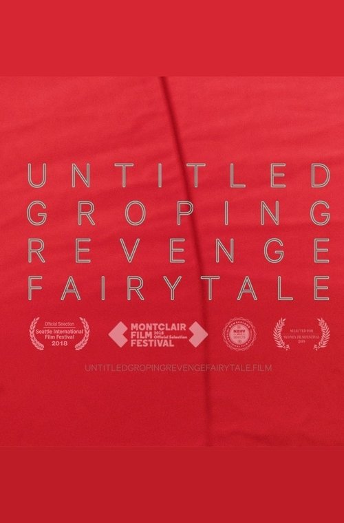Untitled Groping Revenge Fairytale movie poster