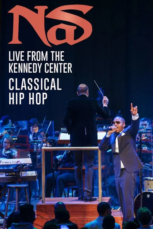 Nas: Live from the Kennedy Center movie poster