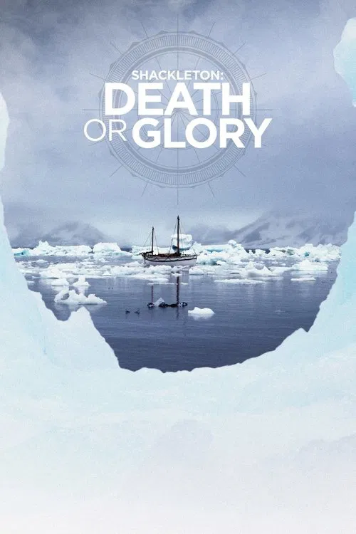 Shackleton: Death or Glory tv show poster