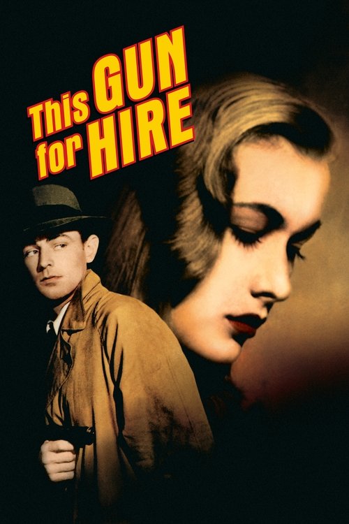 This Gun for Hire movie poster