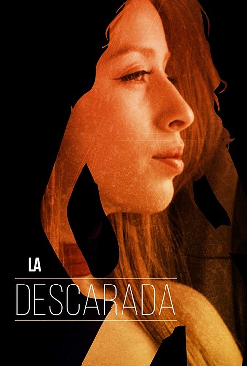 La Descarada movie poster