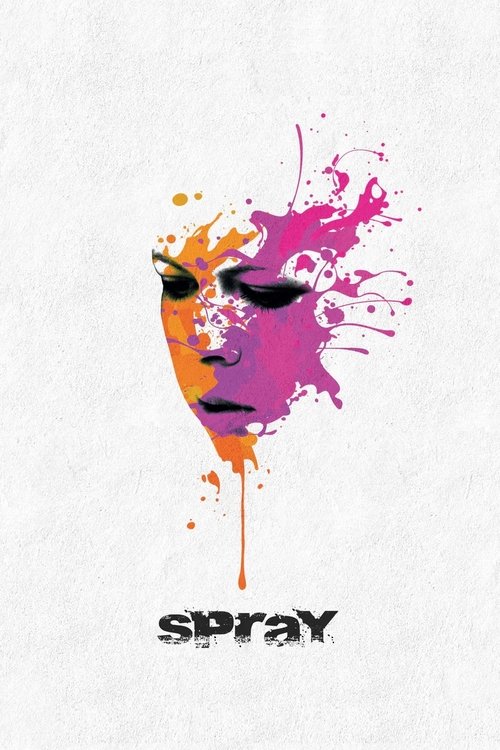 Spray movie poster