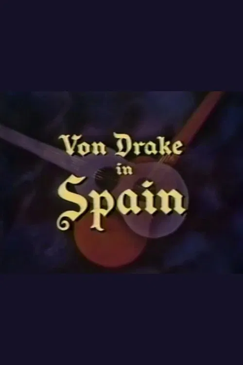 Von Drake in Spain movie poster