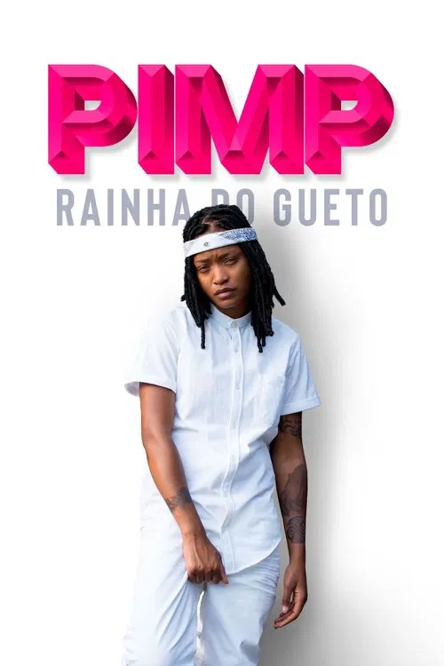 Poster do filme Pimp - Rainha do Gueto