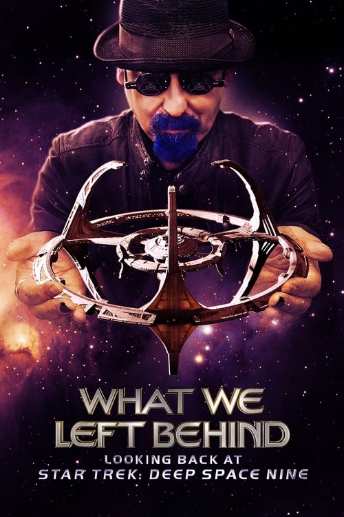 What We Left Behind: Looking Back at Star Trek: Deep Space Nine movie poster