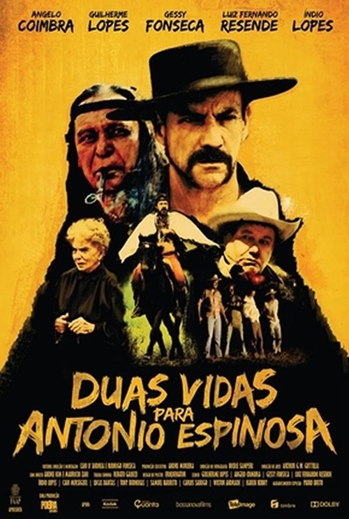 Duas Vidas para Antonio Espinosa movie poster