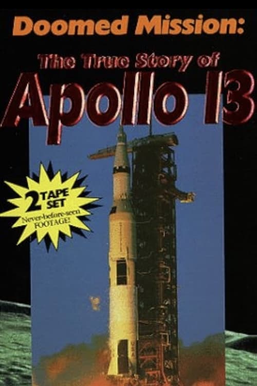 Doomed Mission: The True Story of Apollo 13 movie poster