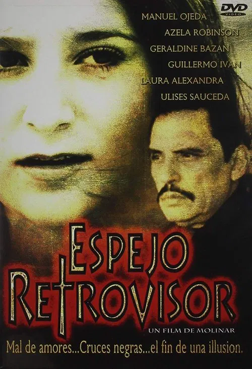 Espejo Retrovisor movie poster