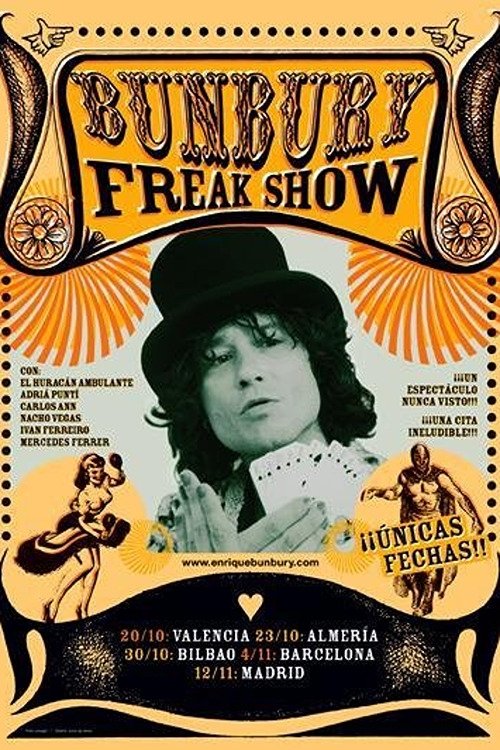 Bunbury: The Freak Show, la película movie poster
