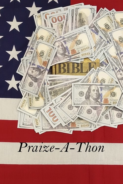Praize A Thon movie poster