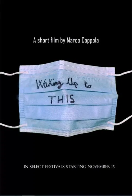 Waking Up to This movie poster
