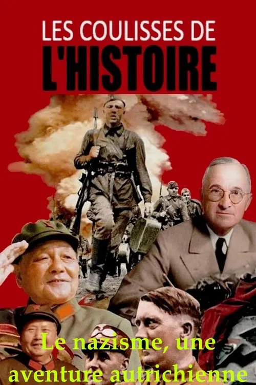 Poster do filme Le nazisme, une aventure autrichienne