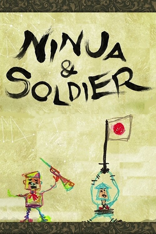 Ninja & Soldier movie poster