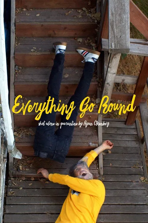 Everything Go Round movie poster