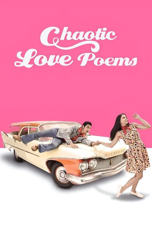 Chaotic Love Poems movie poster